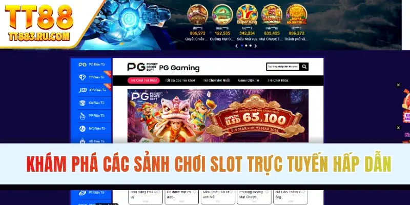 Khám phá các sảnh chơi slot trực tuyến hấp dẫn